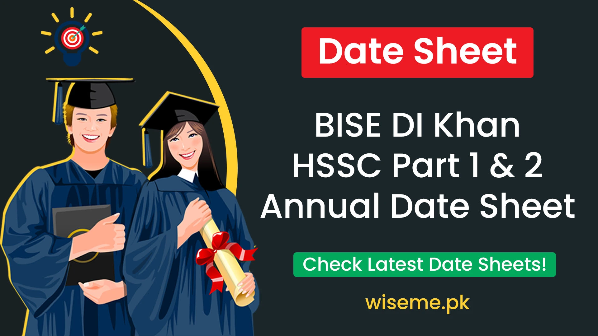 BISE DI Khan HSSC Part 1 & 2 Annual Date Sheet 2024 Dera Ismail Khan Board Revised FA and FSc Date Sheet