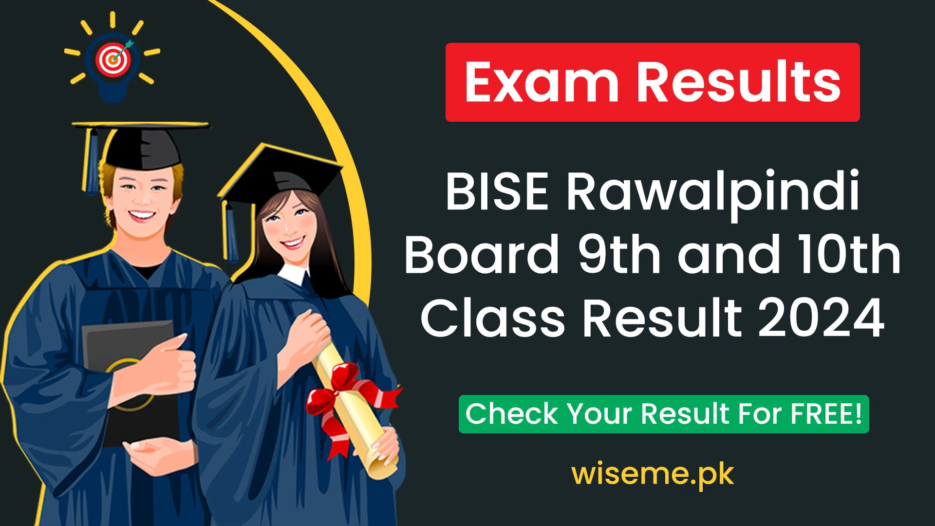 9th and 10th Class Result BISE Rawalpindi Board 2024