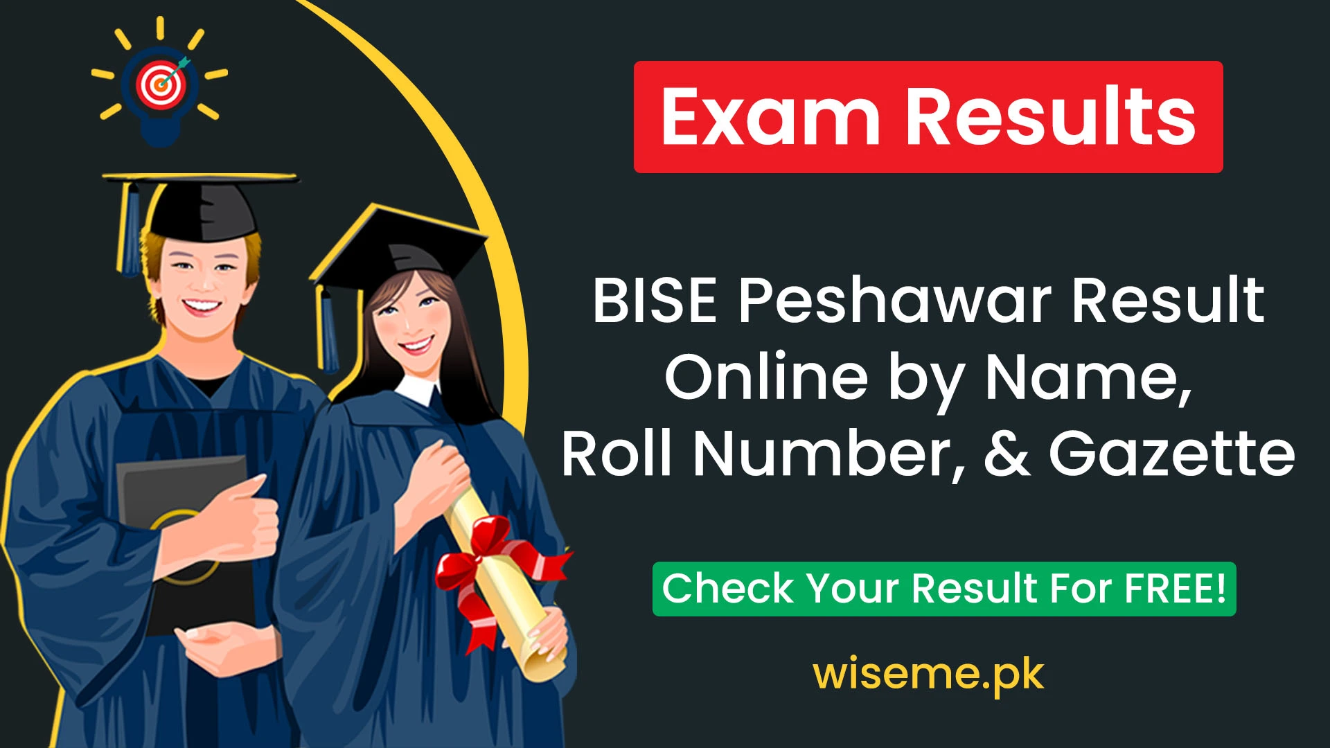 BISE Peshawar Result Online by Name Roll Number Gazette