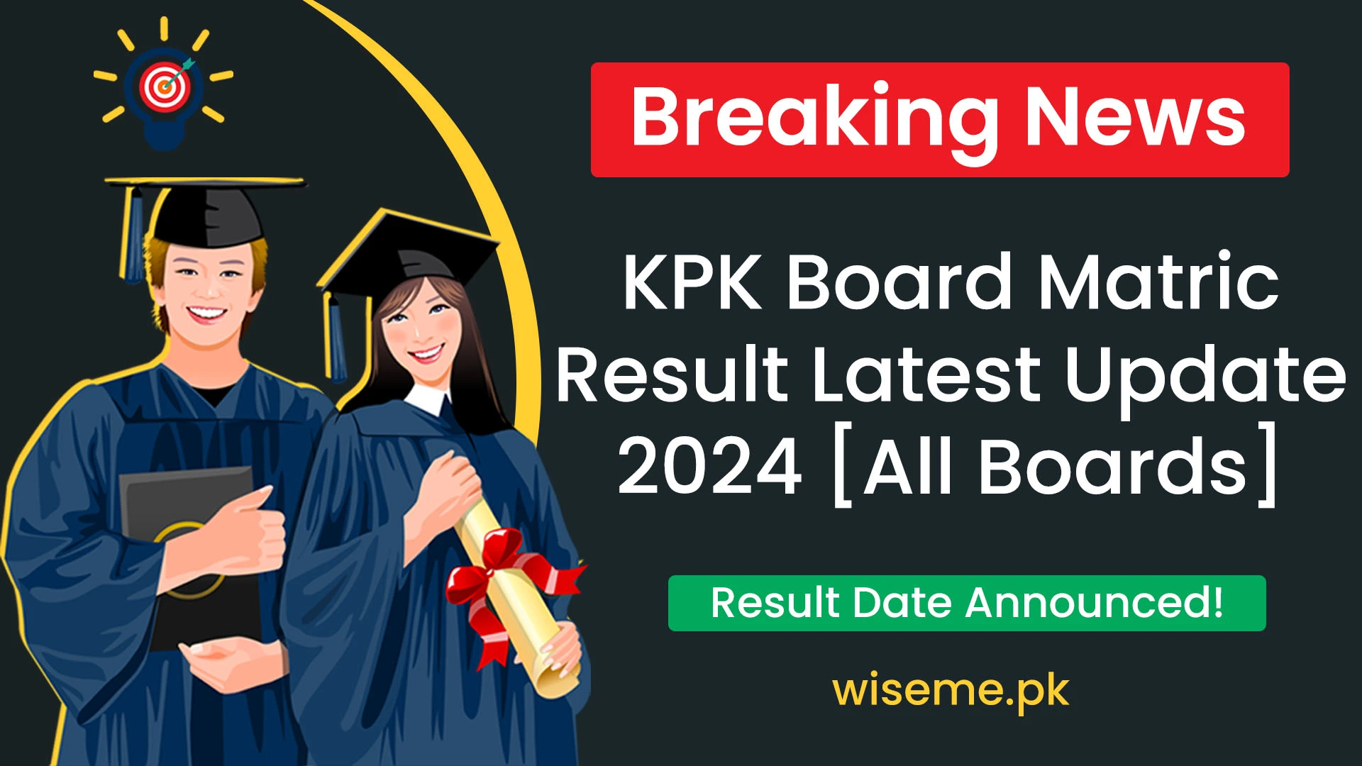 KPK Board Matric Result Latest Update 2024 [All Boards] KPK Result Matric Result